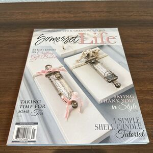 Somerset Life Magazine April/May/June 2014 Volume 8 Issue 2